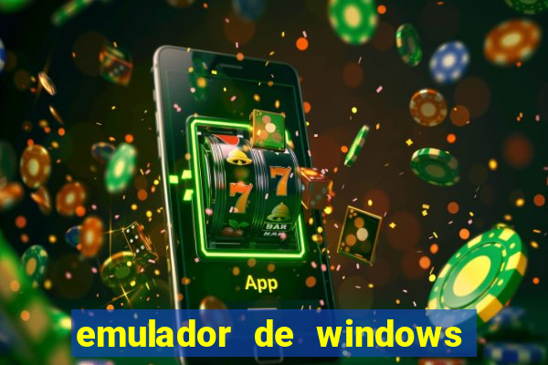 emulador de windows para android apk